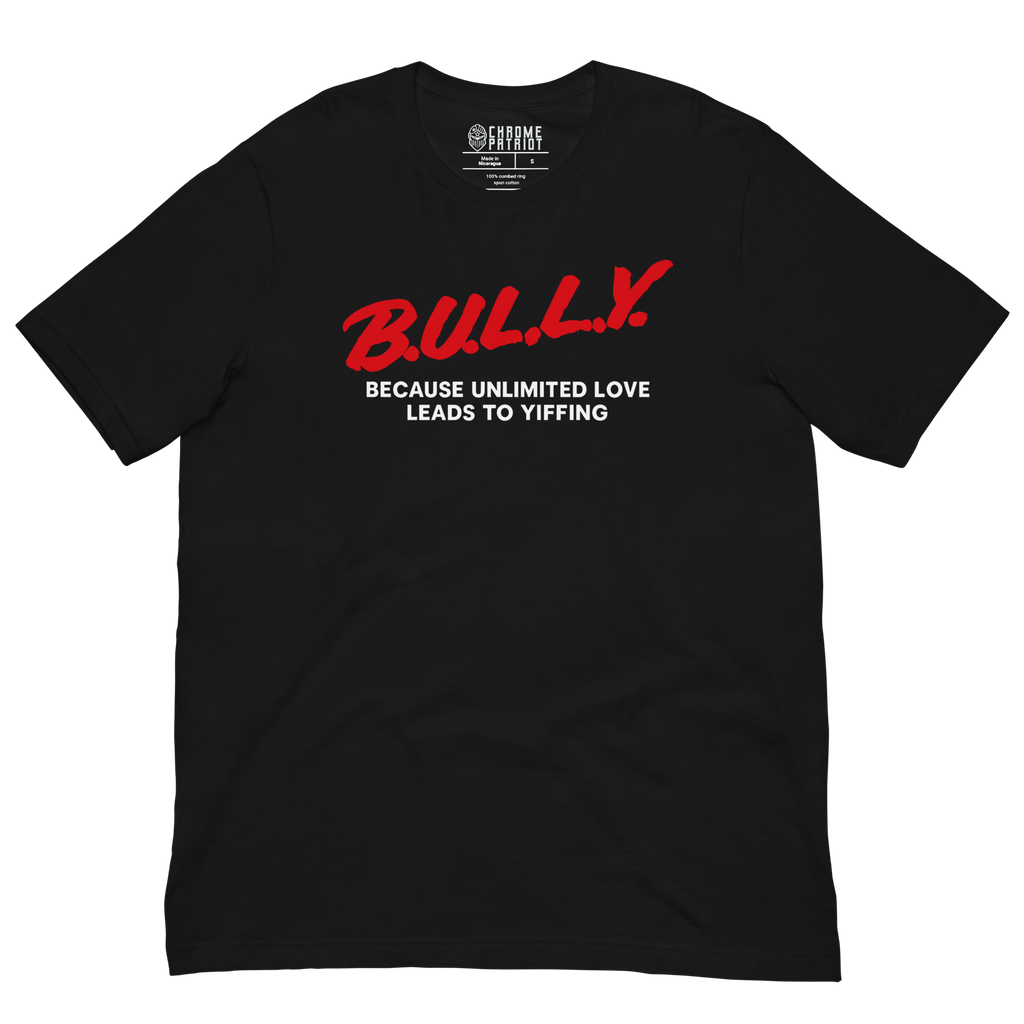 B.U.L.L.Y. - T-SHIRT
