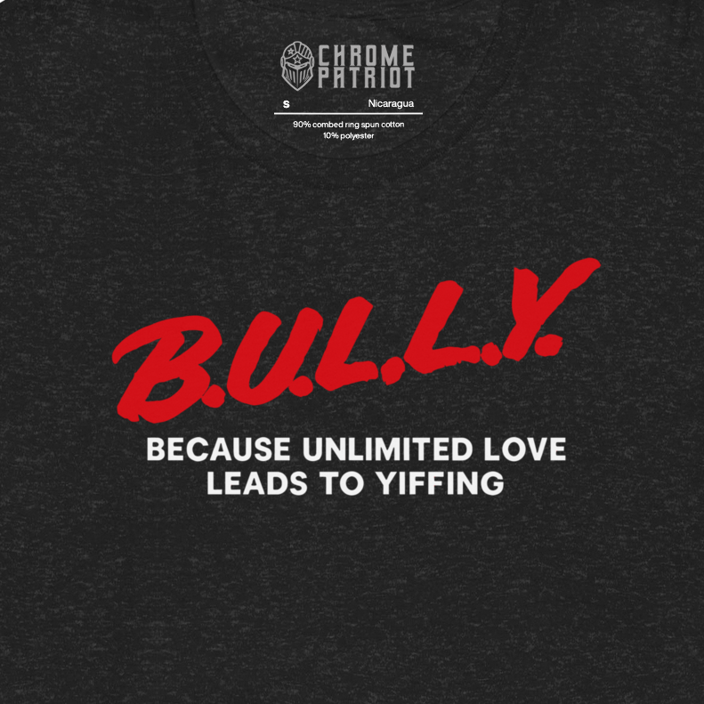 B.U.L.L.Y. - T-SHIRT